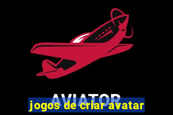 jogos de criar avatar